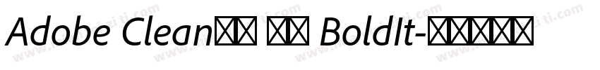 Adobe Clean新ゴ 正黑 BoldIt字体转换